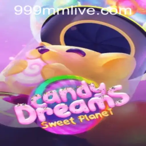 Exploring the World of CandyDreams: Rules, Gameplay, and 999mm PH Login