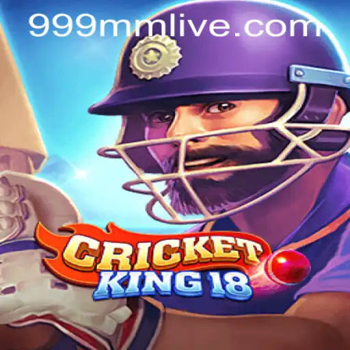 CricketKing18: The Ultimate Gaming Experience with 999mm PH Login
