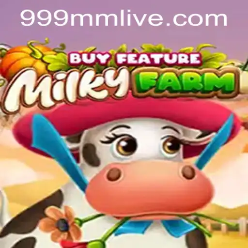 Exploring the World of MilkyFarmBuyFeature and Navigating 999mm PH Login